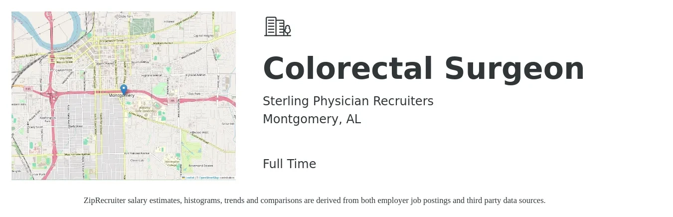 Sterling Physician Recruiters job posting for a Colorectal Surgeon in Montgomery, AL with a salary of $98,800 to $395,200 Yearly with a map of Montgomery location.