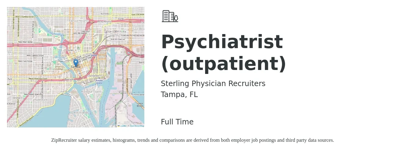 Sterling Physician Recruiters job posting for a Psychiatrist (outpatient) in Tampa, FL with a salary of $200,300 to $299,600 Yearly with a map of Tampa location.