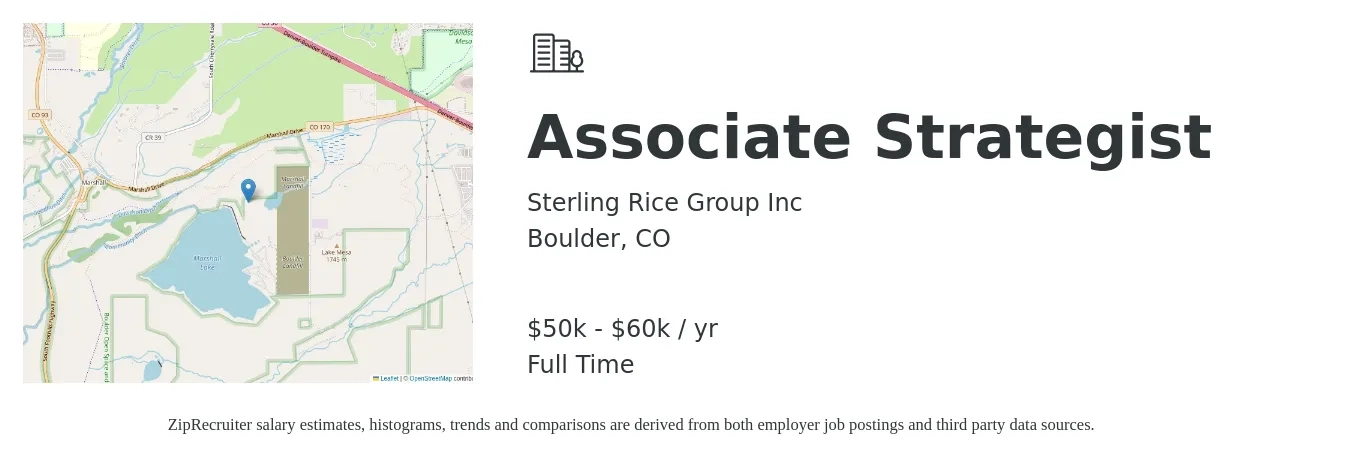 Sterling Rice Group Inc job posting for a Associate Strategist in Boulder, CO with a salary of $50,000 to $60,000 Yearly with a map of Boulder location.