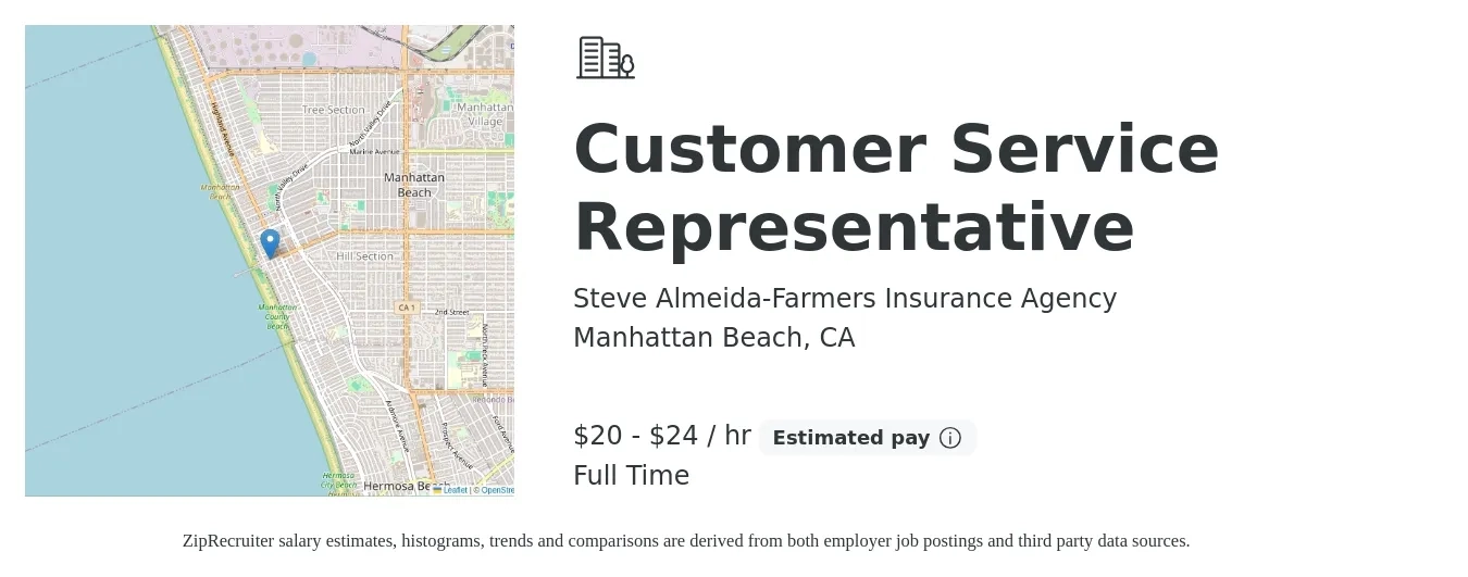Steve Almeida-Farmers Insurance Agency job posting for a Customer Service Representative in Manhattan Beach, CA with a salary of $21 to $25 Hourly with a map of Manhattan Beach location.