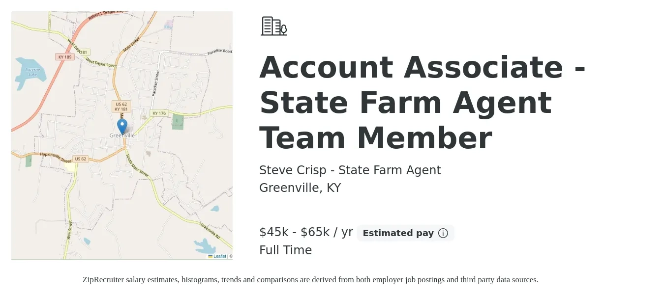 Steve Crisp - State Farm Agent job posting for a Account Associate - State Farm Agent Team Member in Greenville, KY with a salary of $45,000 to $65,000 Yearly with a map of Greenville location.