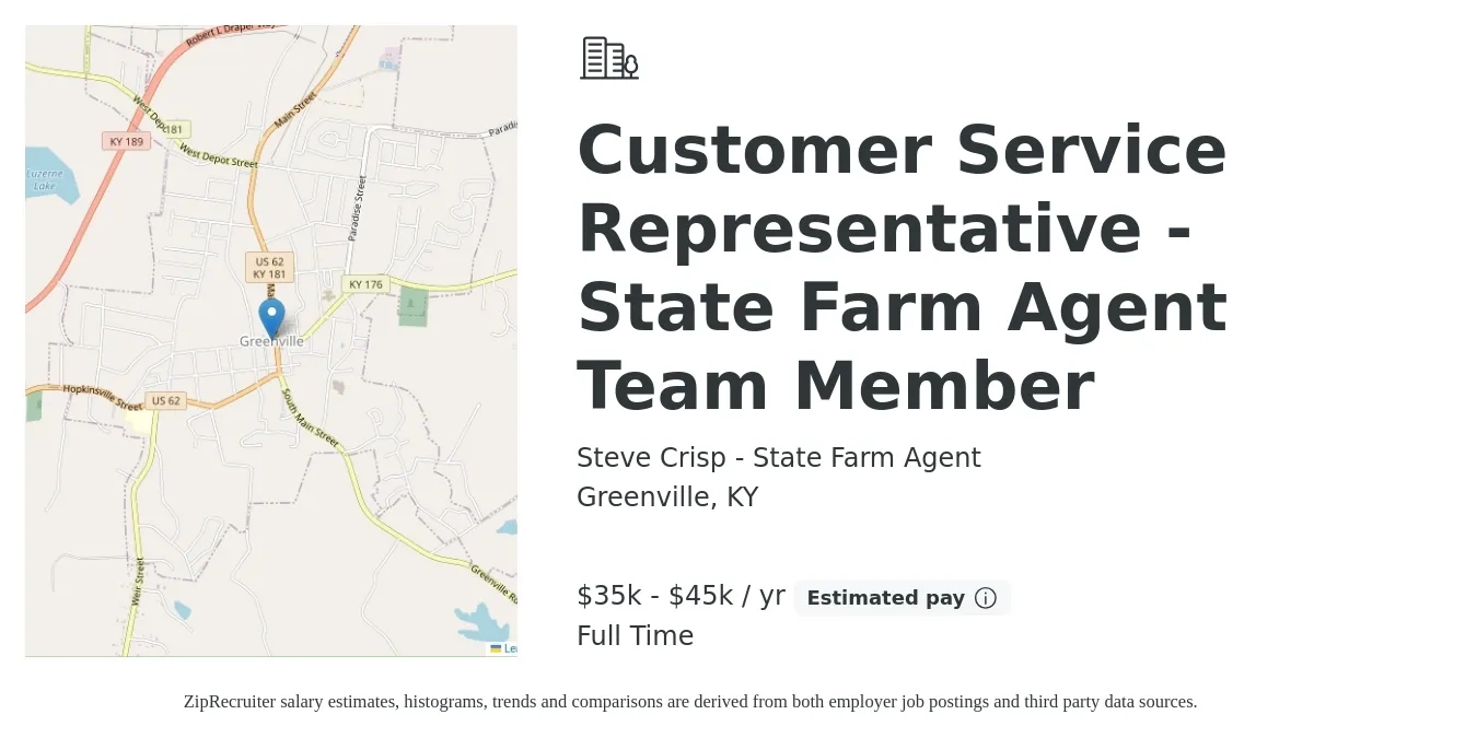 Steve Crisp - State Farm Agent job posting for a Customer Service Representative - State Farm Agent Team Member in Greenville, KY with a salary of $35,000 to $45,000 Yearly with a map of Greenville location.