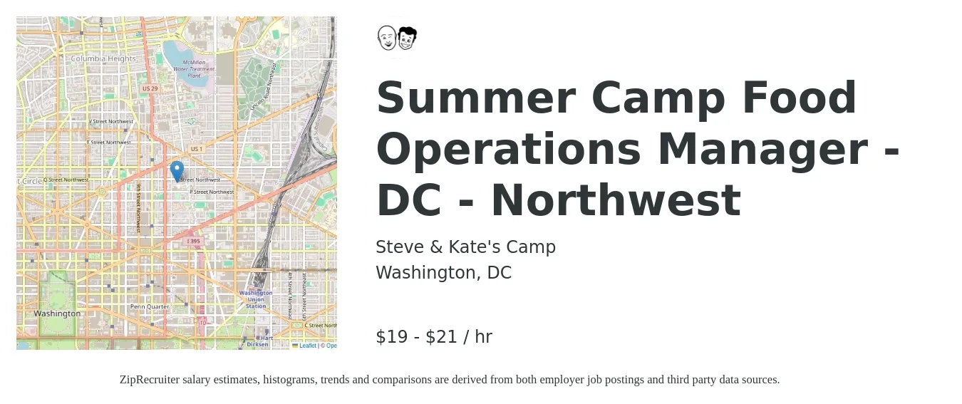 Steve & Kate's Camp job posting for a Summer Camp Food Operations Manager - DC - Northwest in Washington, DC with a salary of $20 to $22 Hourly with a map of Washington location.