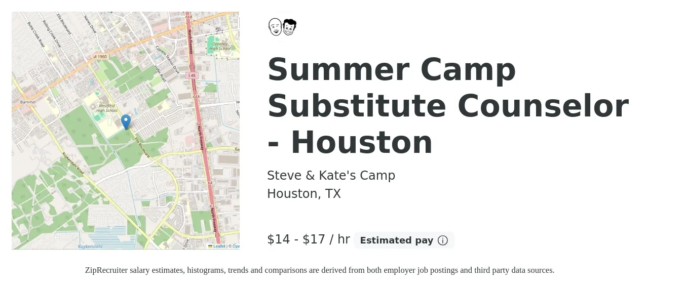 Steve & Kate's Camp job posting for a Summer Camp Substitute Counselor - Houston in Houston, TX with a salary of $16 to $18 Hourly with a map of Houston location.