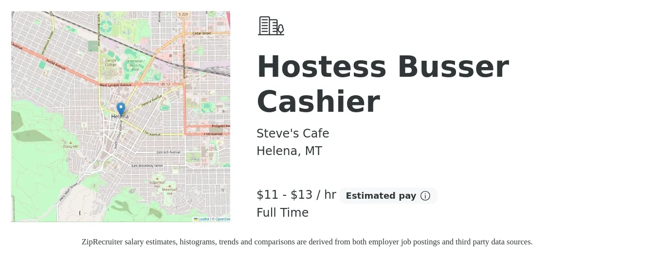 Steve's Cafe job posting for a Hostess Busser Cashier in Helena, MT with a salary of $12 to $14 Hourly with a map of Helena location.