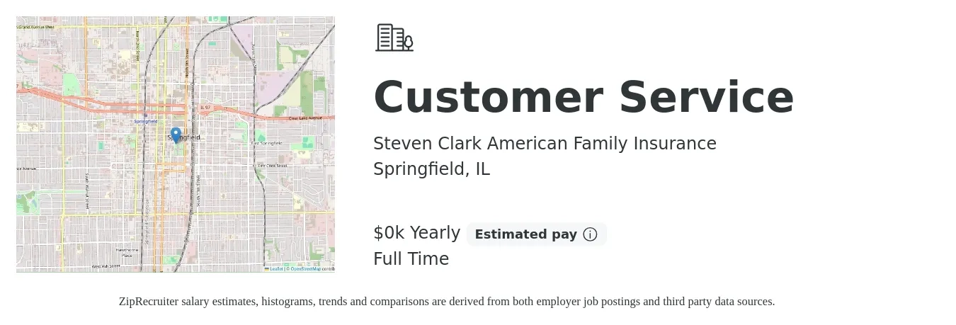 Steven Clark American Family Insurance job posting for a Customer Service in Springfield, IL with a salary of $16 to $21 Yearly with a map of Springfield location.