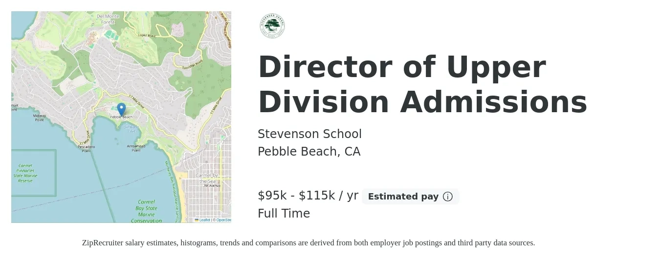 Stevenson School job posting for a Director of Upper Division Admissions in Pebble Beach, CA with a salary of $95,000 to $115,000 Yearly with a map of Pebble Beach location.