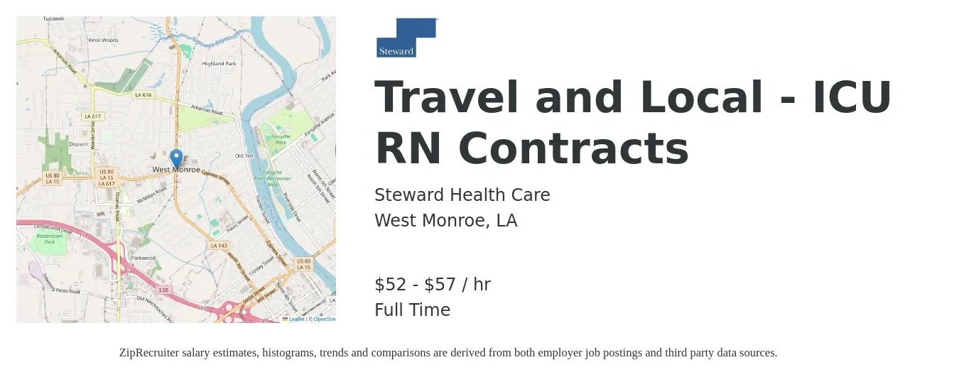Steward Health Care job posting for a Travel and Local - ICU RN Contracts in West Monroe, LA with a salary of $55 to $60 Hourly with a map of West Monroe location.