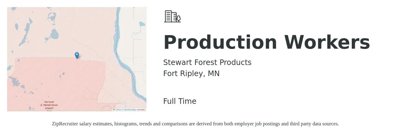 Stewart Forest Products job posting for a Production Workers in Fort Ripley, MN with a salary of $15 to $19 Hourly with a map of Fort Ripley location.