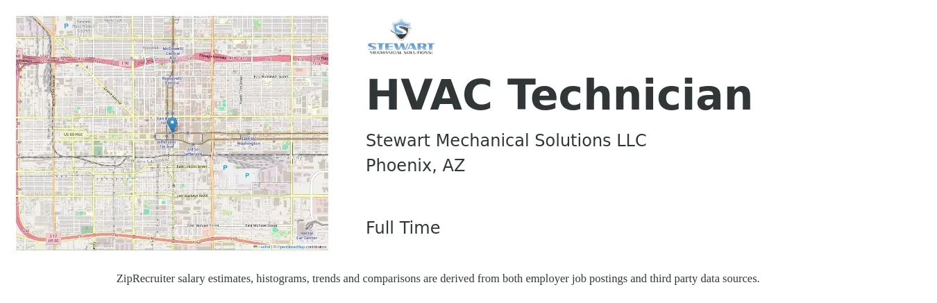 Stewart Mechanical Solutions LLC job posting for a HVAC Technician in Phoenix, AZ with a salary of $23 to $33 Hourly and benefits including pto with a map of Phoenix location.