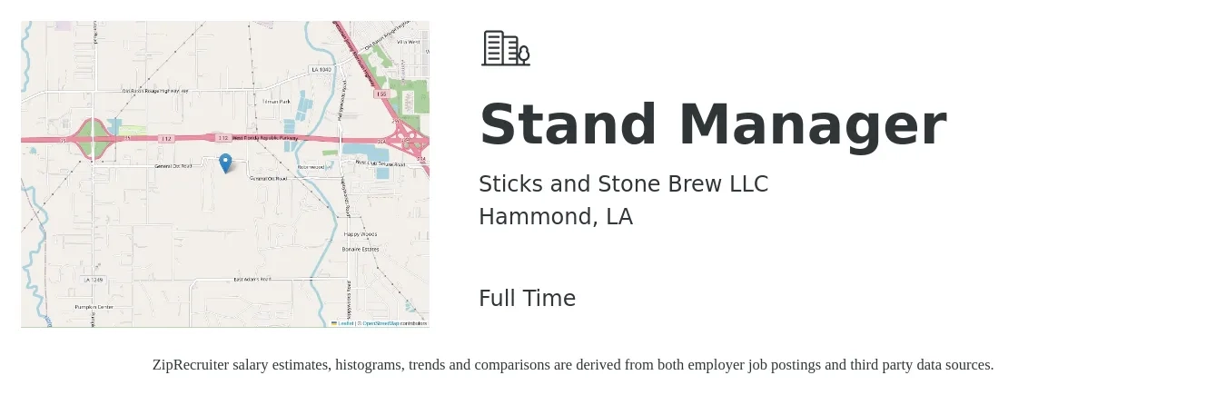 Sticks and Stone Brew LLC job posting for a Stand Manager in Hammond, LA with a salary of $14 to $16 Hourly with a map of Hammond location.