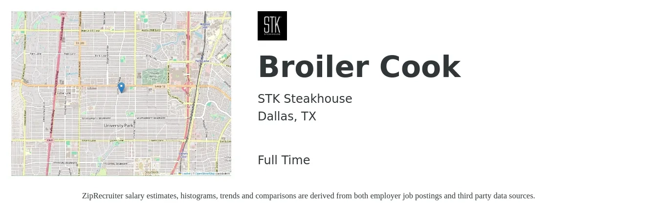 STK Steakhouse job posting for a Broiler Cook in Dallas, TX with a salary of $17 to $22 Hourly with a map of Dallas location.