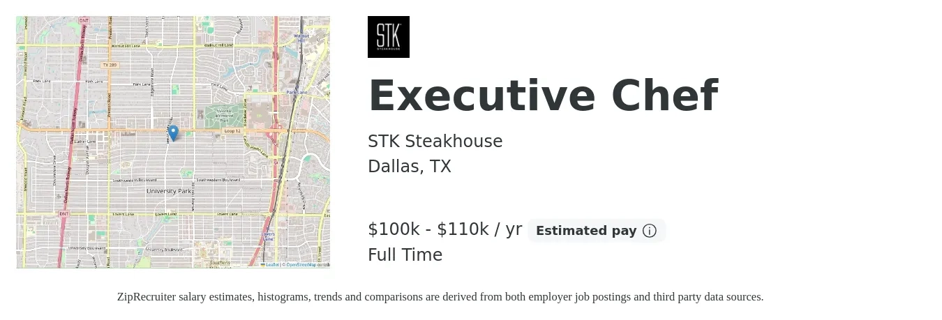 STK Steakhouse job posting for a Executive Chef in Dallas, TX with a salary of $100,000 to $110,000 Yearly with a map of Dallas location.