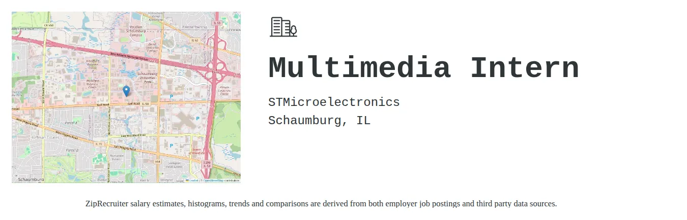 STMicroelectronics job posting for a Multimedia Intern in Schaumburg, IL with a salary of $15 to $18 Hourly with a map of Schaumburg location.