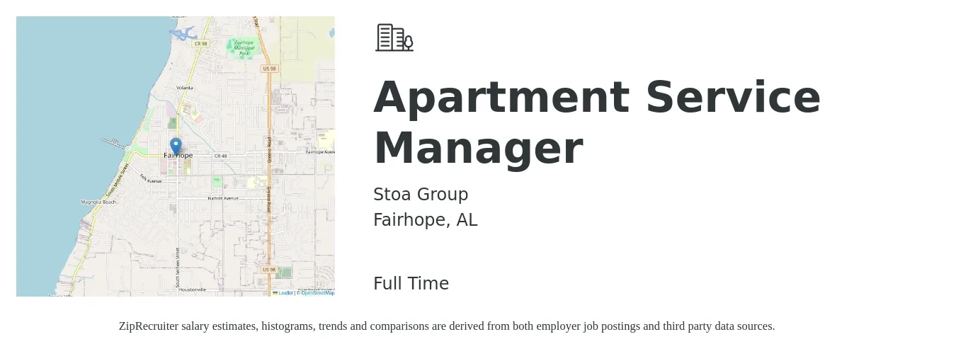 STOA Group job posting for a Apartment Service Manager in Fairhope, AL with a salary of $22 to $27 Hourly with a map of Fairhope location.