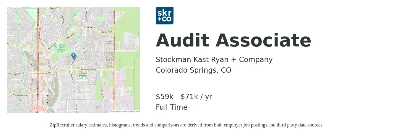 Stockman Kast Ryan + Co. job posting for a Audit Associate in Colorado Springs, CO with a salary of $59,000 to $71,400 Yearly with a map of Colorado Springs location.