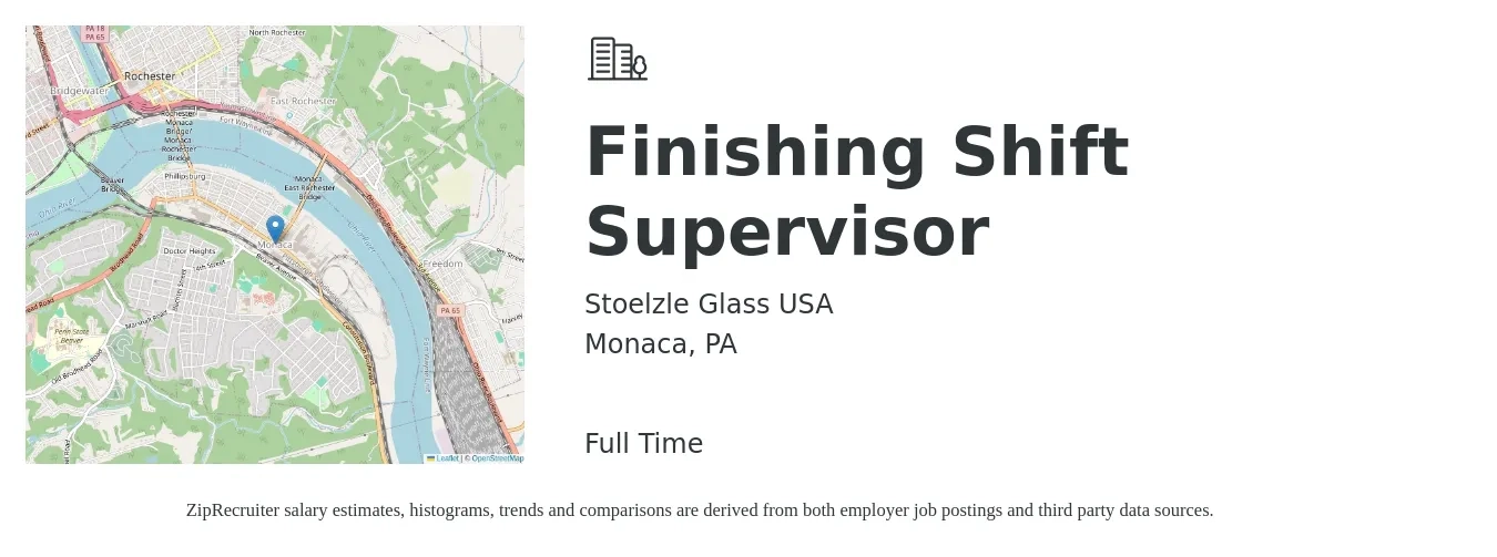 Stoelzle Glass USA job posting for a Finishing Shift Supervisor in Monaca, PA with a salary of $51,300 to $73,700 Yearly with a map of Monaca location.