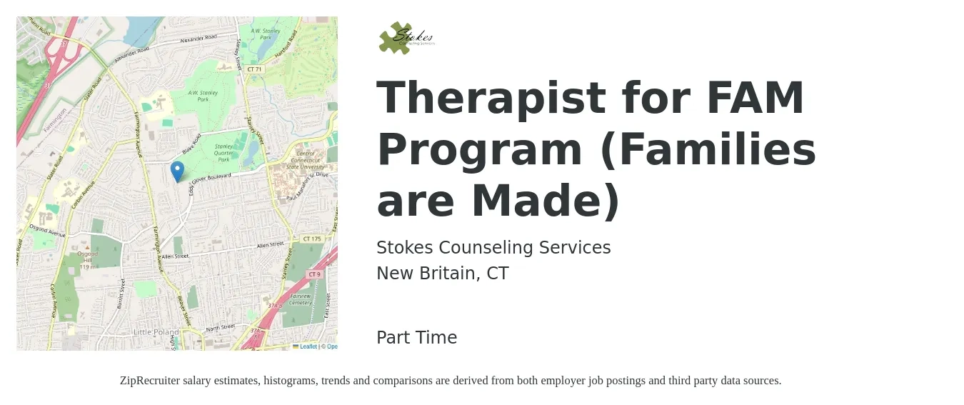Stokes Counseling Services job posting for a Therapist for FAM Program (Families are Made) in New Britain, CT with a salary of $49,700 to $68,800 Yearly with a map of New Britain location.
