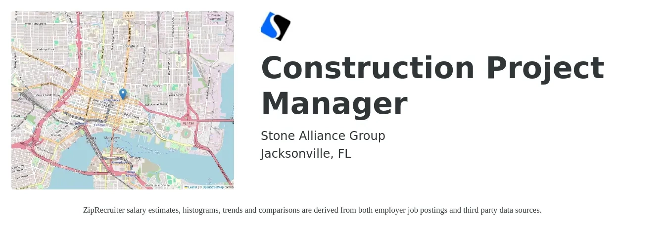 Stone Alliance Group job posting for a Construction Project Manager in Jacksonville, FL with a salary of $69,500 to $110,300 Yearly with a map of Jacksonville location.