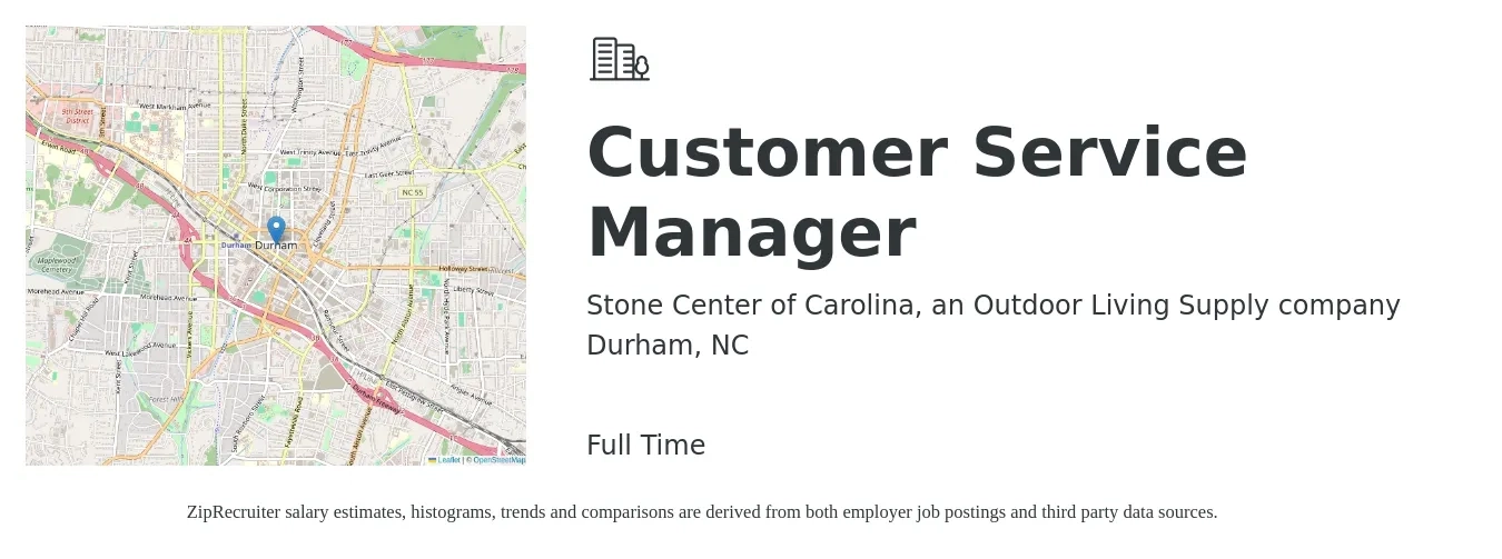 Stone Center of Carolina, an Outdoor Living Supply company job posting for a Customer Service Manager in Durham, NC with a salary of $38,600 to $66,000 Yearly with a map of Durham location.