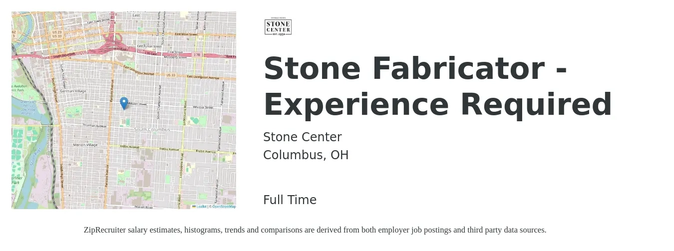 Stone Center job posting for a Stone Fabricator - Experience Required in Columbus, OH with a salary of $18 to $23 Hourly with a map of Columbus location.