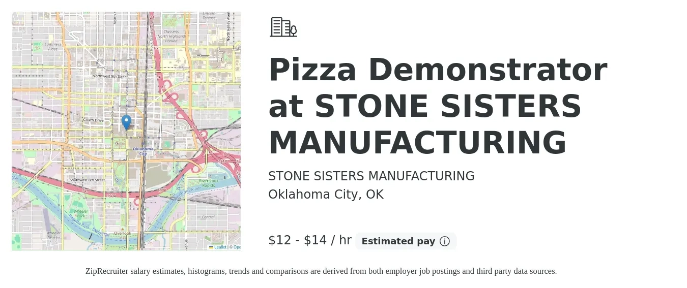 STONE SISTERS MANUFACTURING job posting for a Pizza Demonstrator at STONE SISTERS MANUFACTURING in Oklahoma City, OK with a salary of $13 to $15 Hourly with a map of Oklahoma City location.