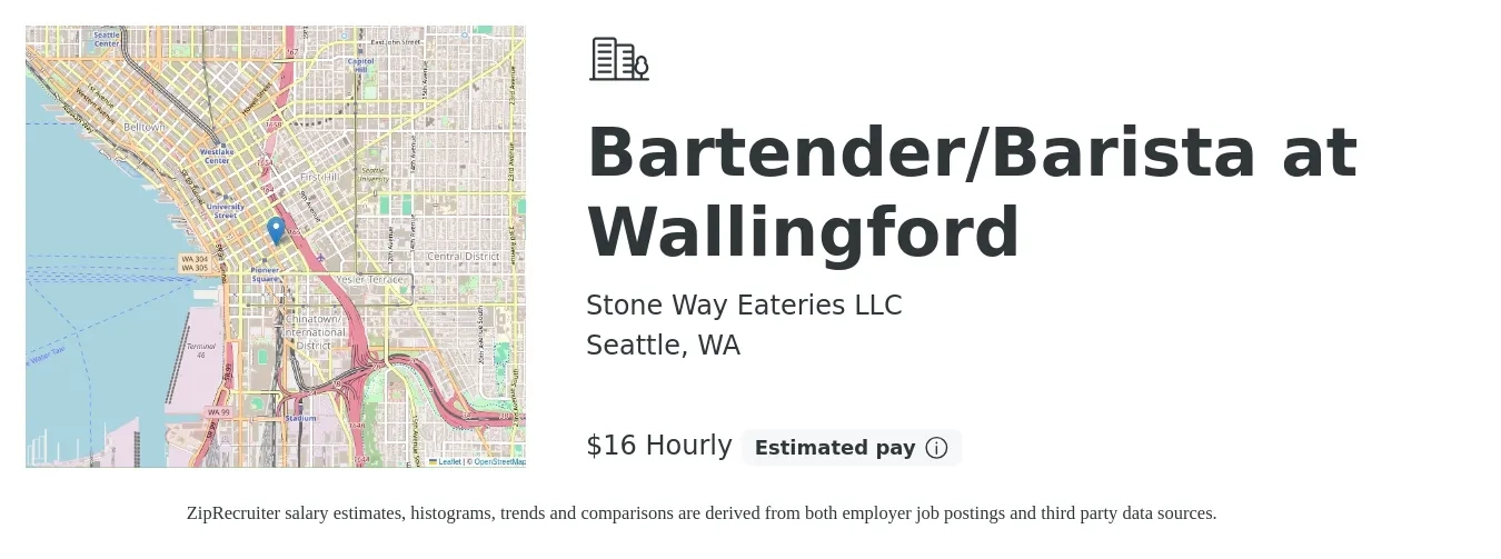 Stone Way Eateries LLC job posting for a Bartender/Barista at Wallingford in Seattle, WA with a salary of $17 Hourly with a map of Seattle location.