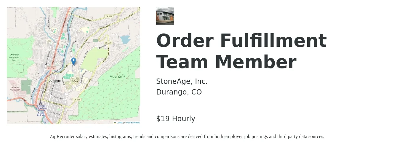StoneAge, Inc. job posting for a Order Fulfillment Team Member in Durango, CO with a salary of $20 Hourly with a map of Durango location.