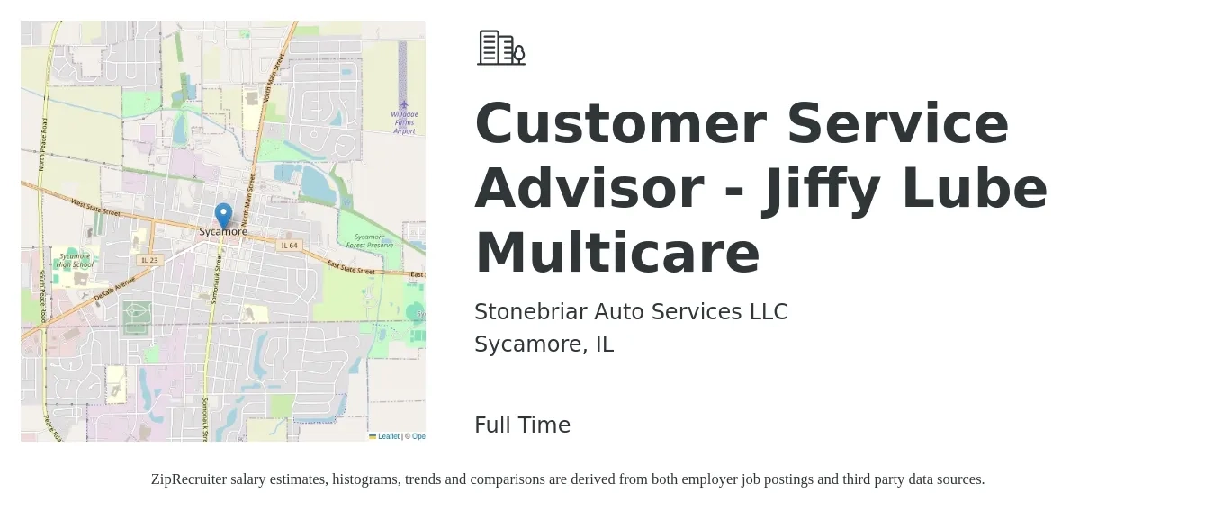 Stonebriar Auto Services LLC job posting for a Customer Service Advisor - Jiffy Lube Multicare in Sycamore, IL with a salary of $18 to $30 Hourly with a map of Sycamore location.