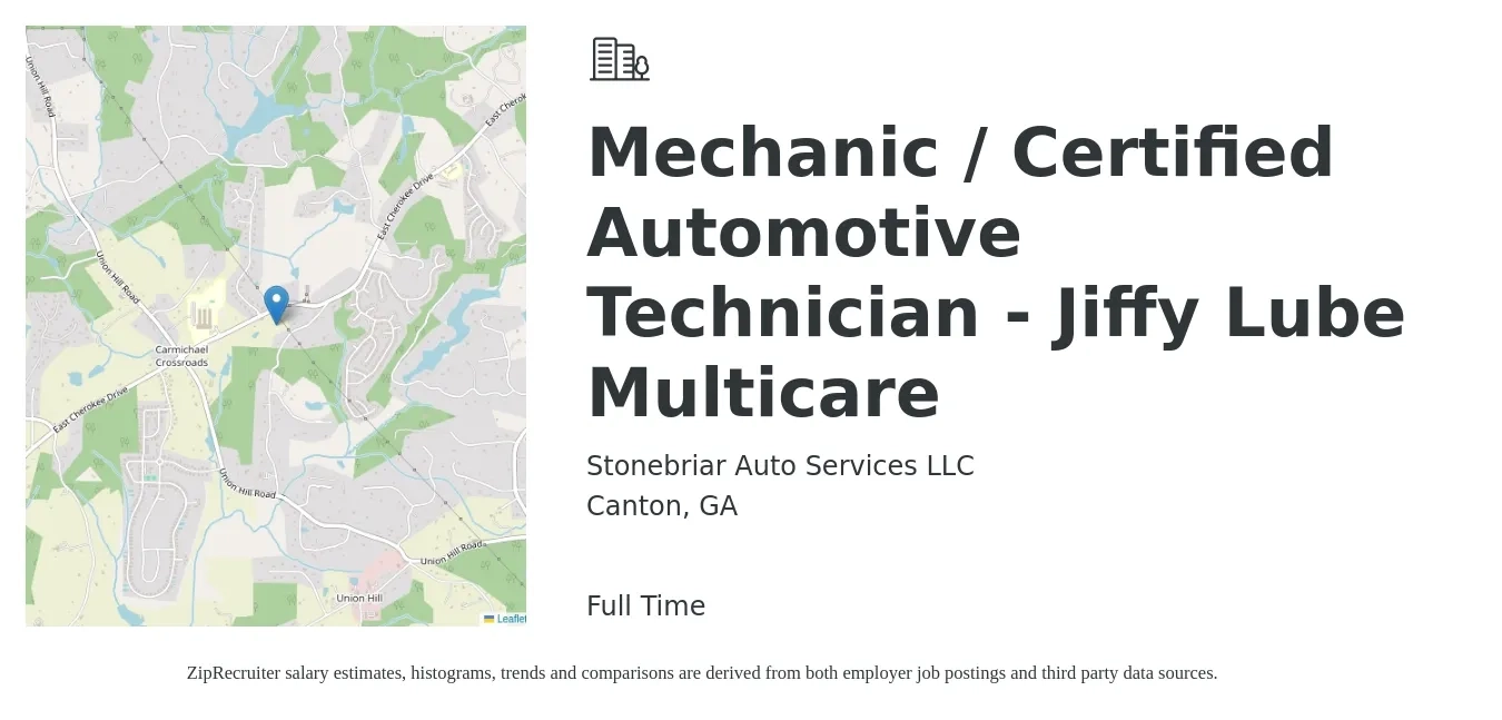 Stonebriar Auto Services LLC job posting for a Mechanic / Certified Automotive Technician - Jiffy Lube Multicare in Canton, GA with a salary of $12 to $19 Hourly with a map of Canton location.