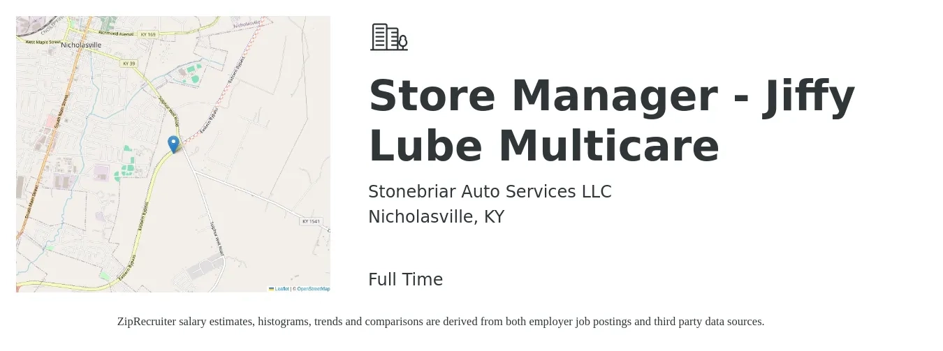 Stonebriar Auto Services LLC job posting for a Store Manager - Jiffy Lube Multicare in Nicholasville, KY with a salary of $39,800 to $64,500 Yearly with a map of Nicholasville location.