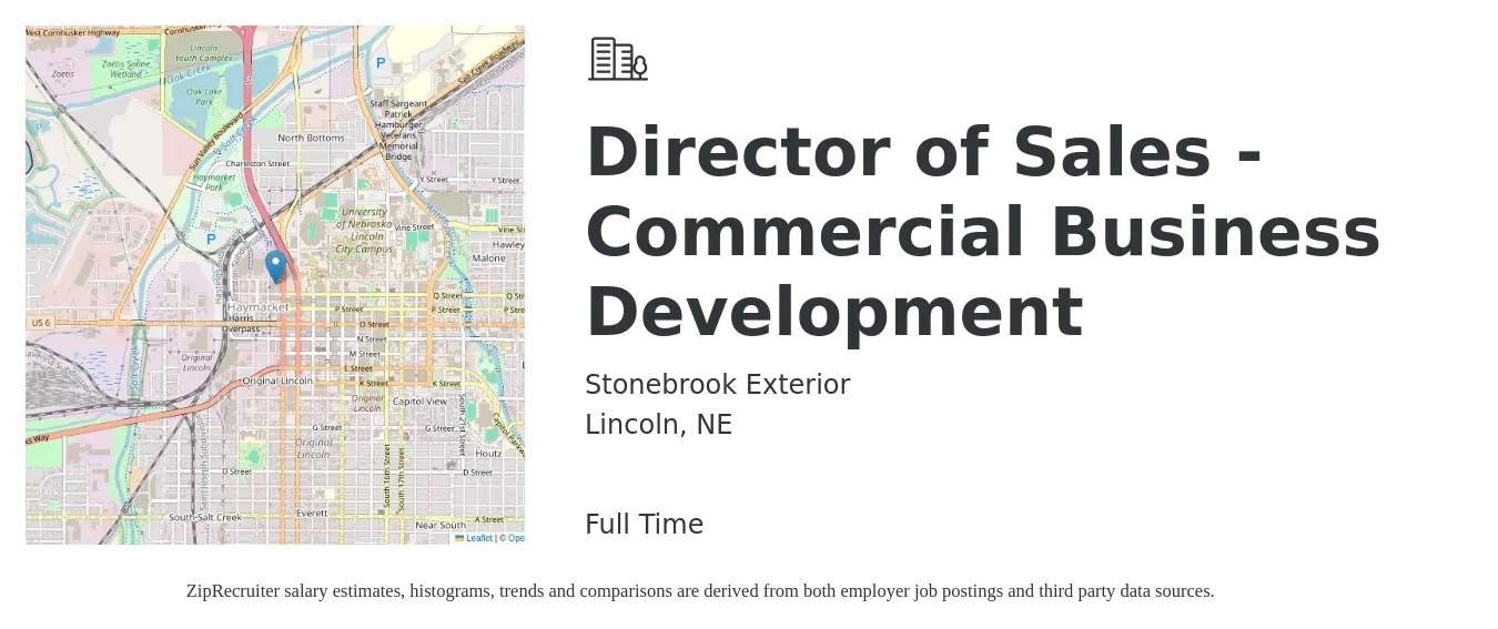 Stonebrook Exterior job posting for a Director of Sales - Commercial Business Development in Lincoln, NE with a salary of $77,000 to $129,600 Yearly with a map of Lincoln location.