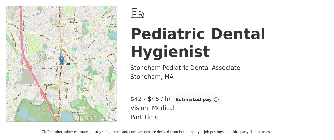 Stoneham Pediatric Dental Associate job posting for a Pediatric Dental Hygienist in Stoneham, MA with a salary of $44 to $48 Hourly and benefits including retirement, vision, medical, and pto with a map of Stoneham location.