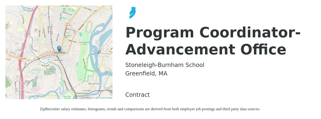 Stoneleigh-Burnham School job posting for a Program Coordinator- Advancement Office in Greenfield, MA with a salary of $17 to $22 Hourly with a map of Greenfield location.