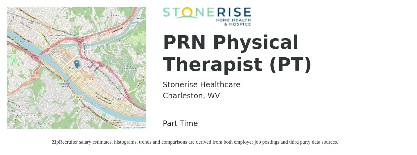 Stonerise Healthcare job posting for a PRN Physical Therapist (PT) in Charleston, WV with a salary of $1,610 to $2,090 Weekly with a map of Charleston location.