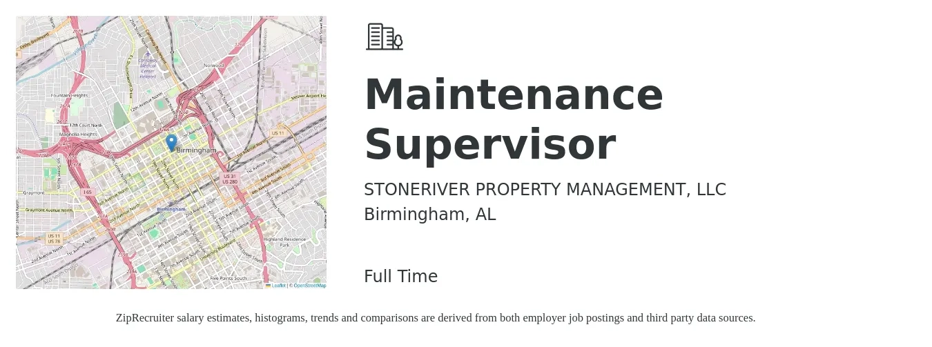 STONERIVER PROPERTY MANAGEMENT, LLC job posting for a Maintenance Supervisor in Birmingham, AL with a salary of $22 to $37 Hourly with a map of Birmingham location.