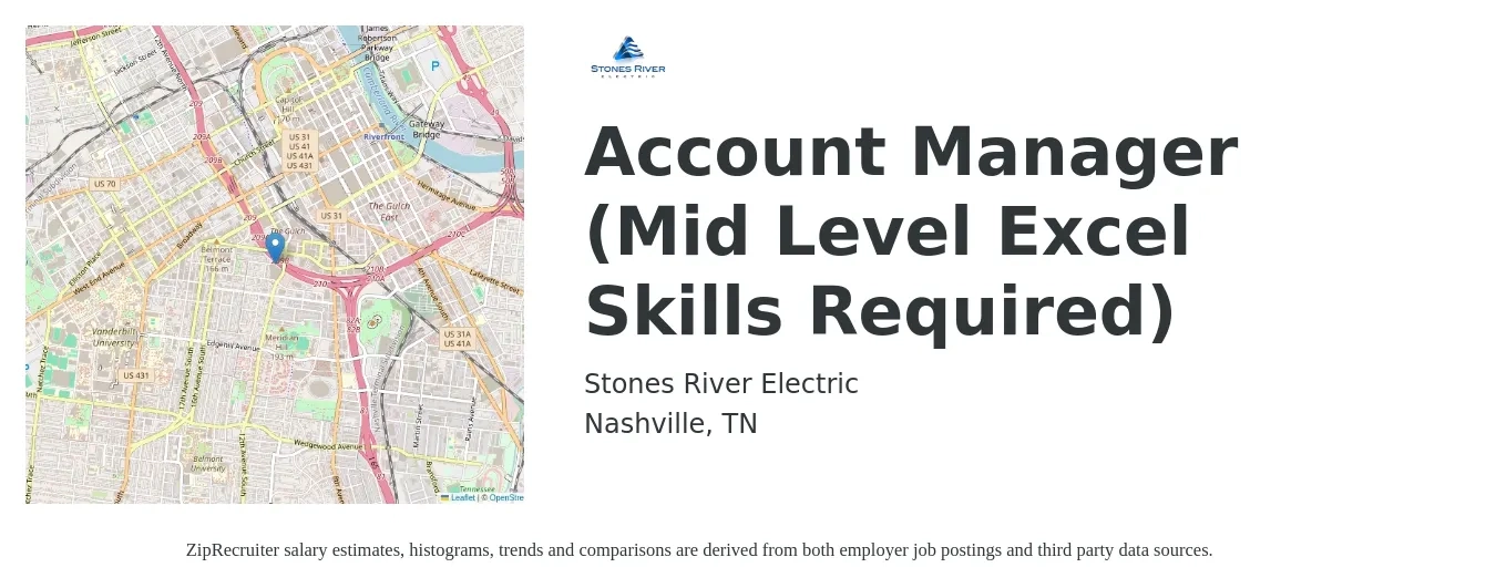 Stones River Electric job posting for a Account Manager (Mid Level Excel Skills Required) in Nashville, TN with a salary of $46,400 to $75,800 Yearly with a map of Nashville location.