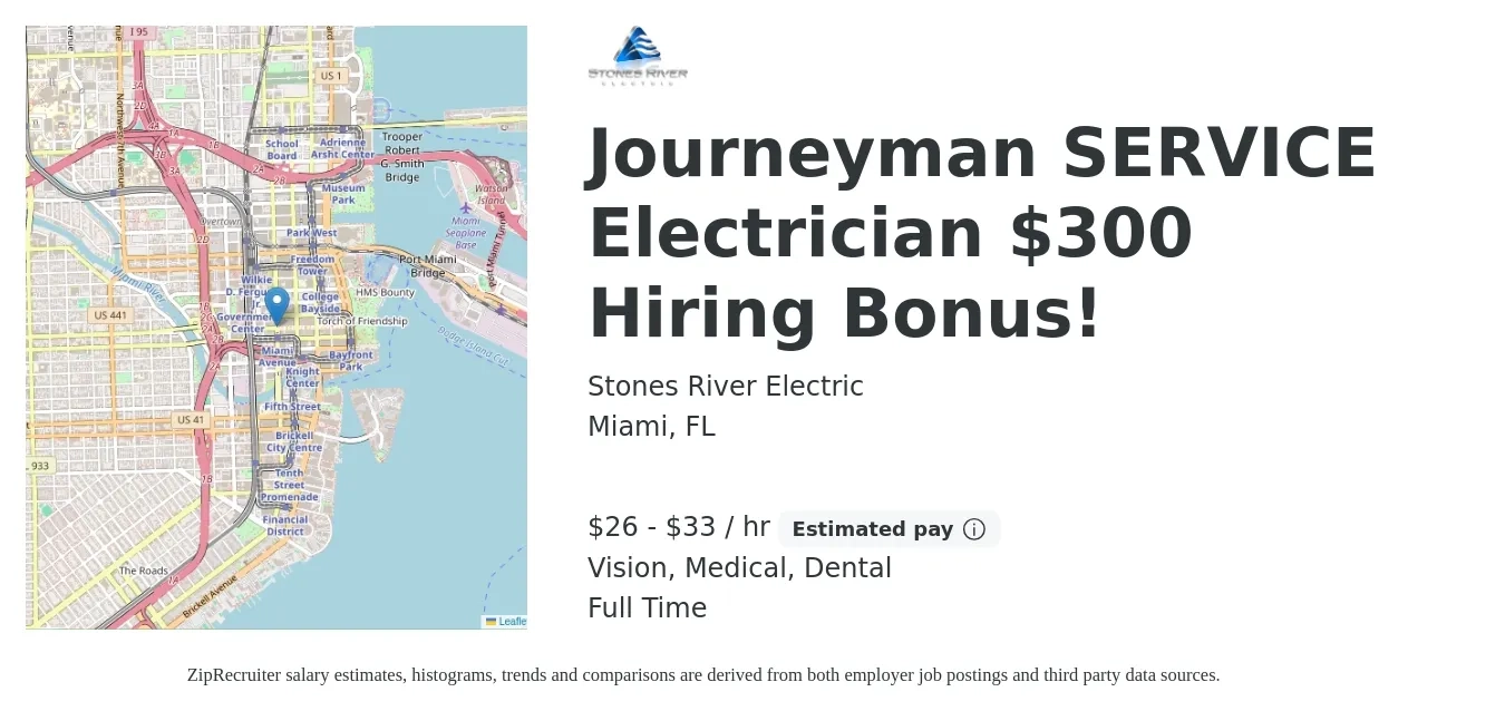 Stones River Electric job posting for a Journeyman SERVICE Electrician $300 Hiring Bonus! in Miami, FL with a salary of $28 to $35 Hourly and benefits including dental, life_insurance, medical, retirement, and vision with a map of Miami location.