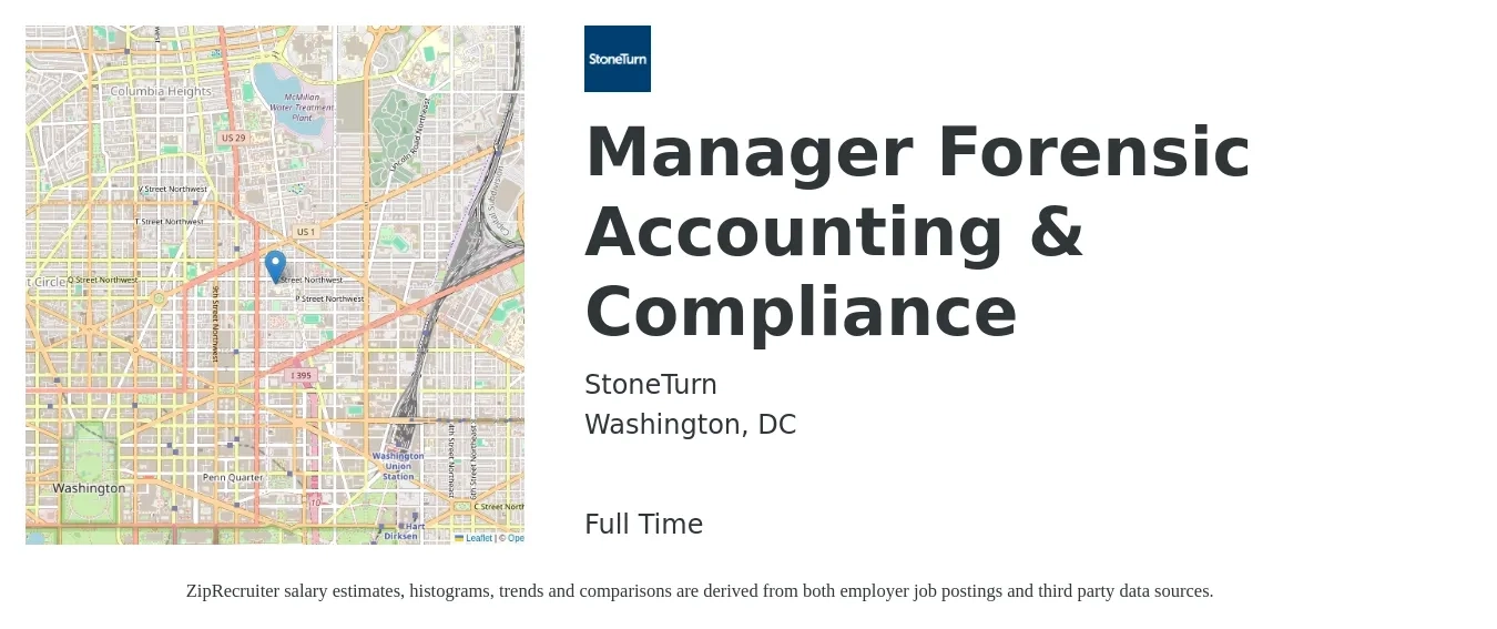StoneTurn job posting for a Manager Forensic Accounting & Compliance in Washington, DC with a salary of $67,400 to $96,300 Yearly with a map of Washington location.