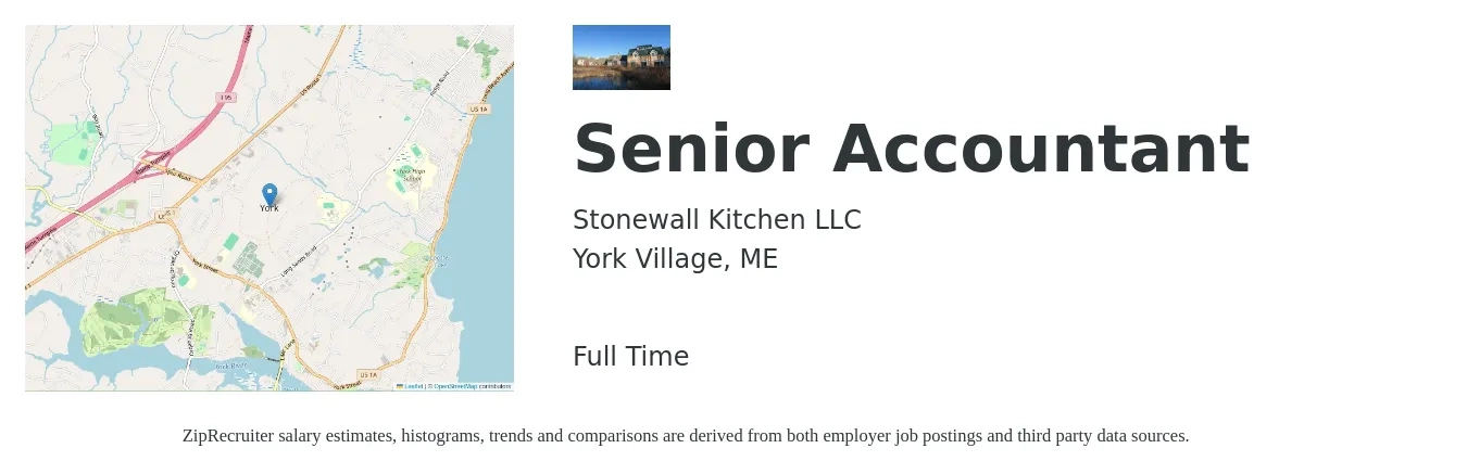 Stonewall Kitchen LLC job posting for a Senior Accountant in York Village, ME with a salary of $72,900 to $91,700 Yearly with a map of York Village location.