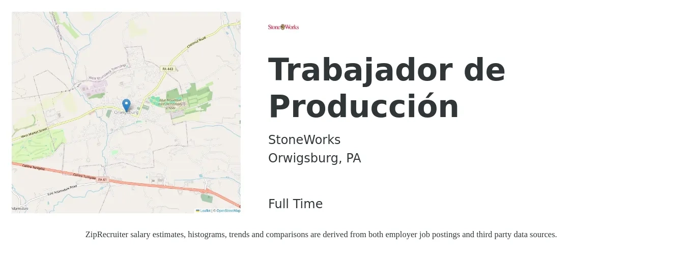 StoneWorks job posting for a Trabajador de Producción in Orwigsburg, PA with a salary of $12 to $46 Hourly with a map of Orwigsburg location.