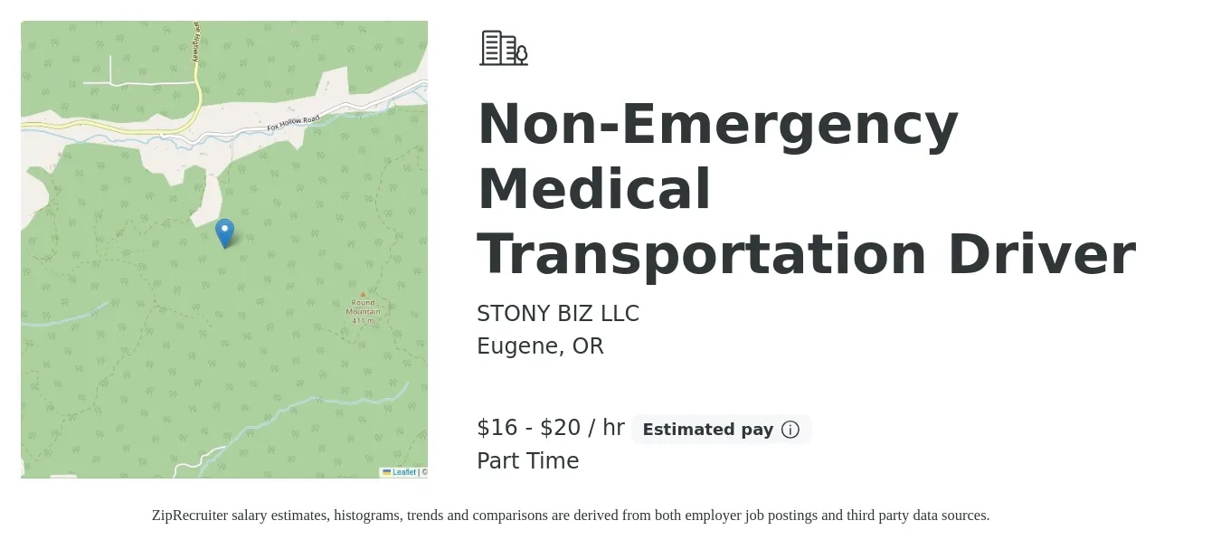 STONY BIZ LLC job posting for a Non-Emergency Medical Transportation Driver in Eugene, OR with a salary of $17 to $21 Hourly and benefits including pto, and retirement with a map of Eugene location.