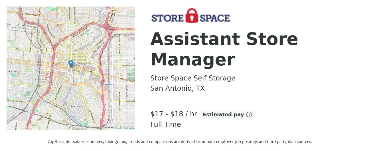 Store Space Self Storage job posting for a Assistant Store Manager in San Antonio, TX with a salary of $18 to $20 Hourly with a map of San Antonio location.