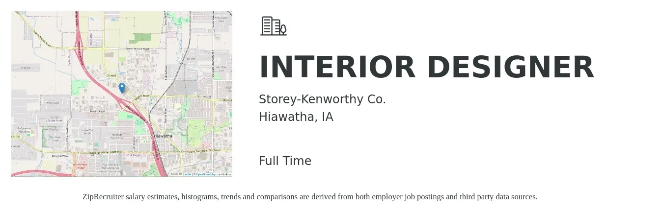 Storey-Kenworthy Co. job posting for a INTERIOR DESIGNER in Hiawatha, IA with a salary of $53,700 to $76,900 Yearly with a map of Hiawatha location.