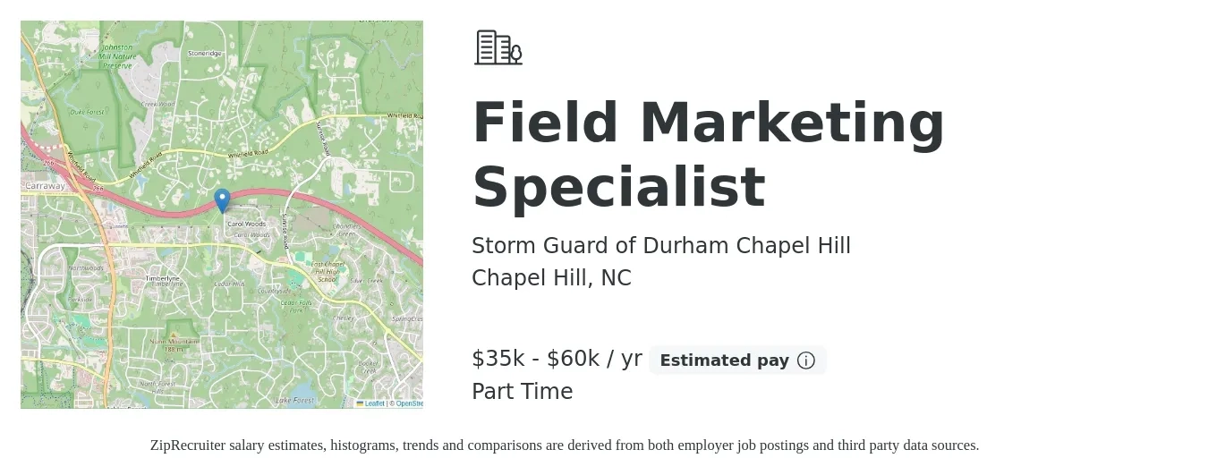 Storm Guard of Durham Chapel Hill job posting for a Field Marketing Specialist in Chapel Hill, NC with a salary of $35,000 to $60,000 Yearly with a map of Chapel Hill location.