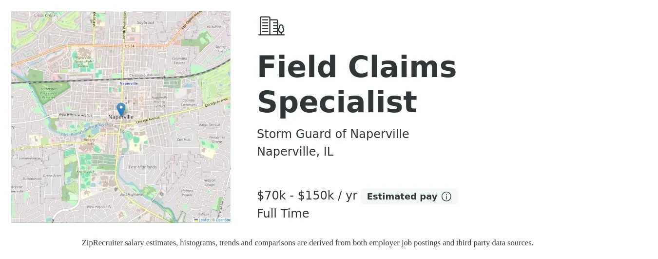 Storm Guard of Naperville job posting for a Field Claims Specialist in Naperville, IL with a salary of $70,000 to $150,000 Yearly with a map of Naperville location.