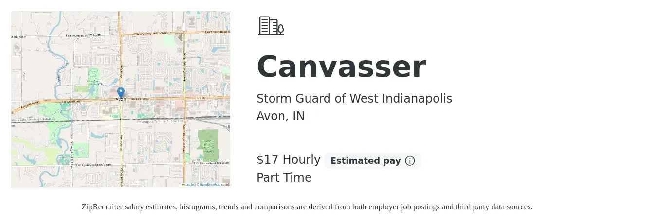 Storm Guard of West Indianapolis job posting for a Canvasser in Avon, IN with a salary of $18 Hourly with a map of Avon location.