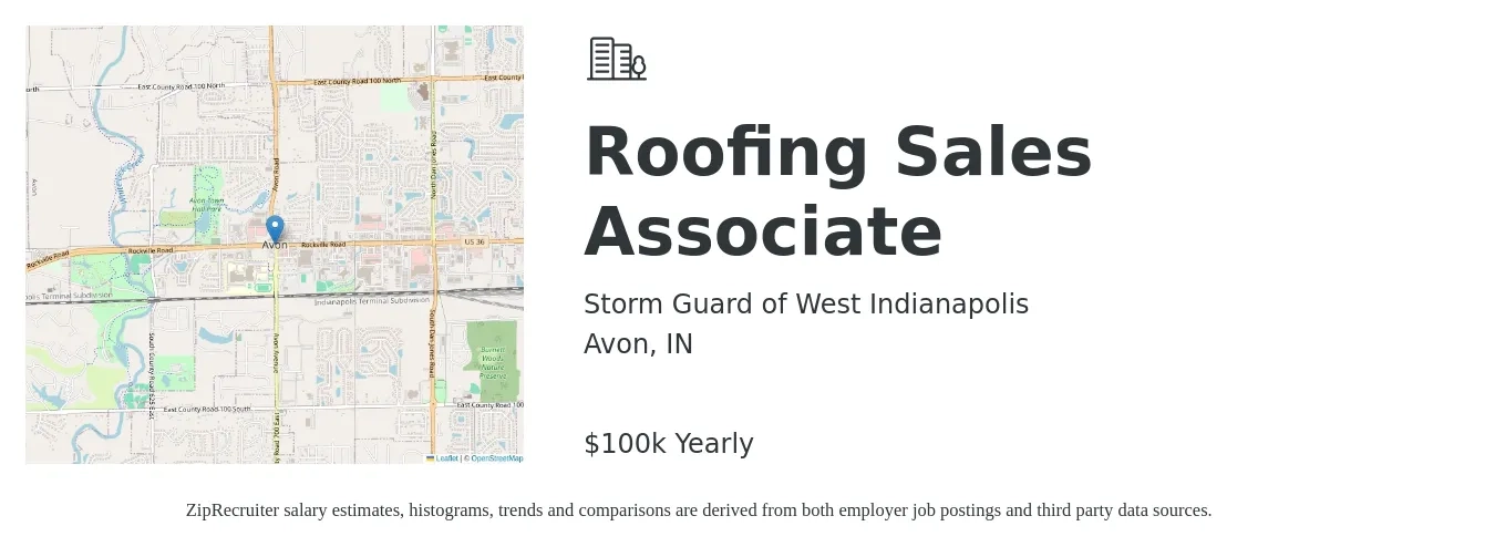 Storm Guard of West Indianapolis job posting for a Roofing Sales Associate in Avon, IN with a salary of $50,000 to $125,000 Yearly with a map of Avon location.