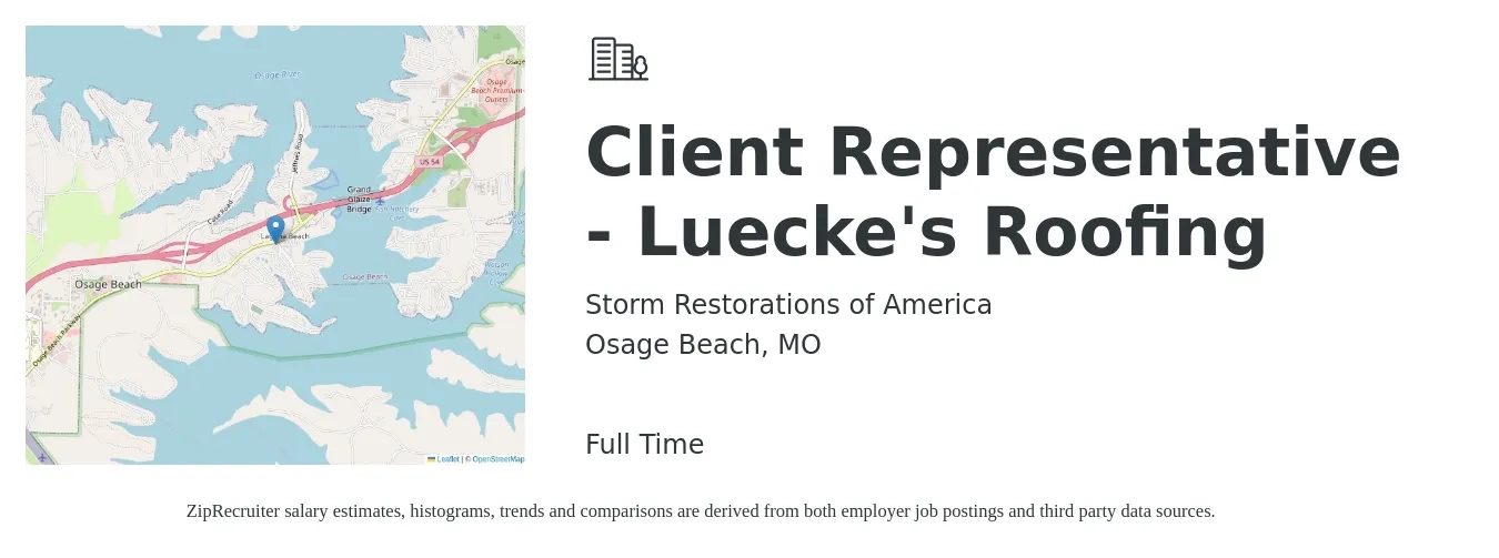 Storm Restorations of America job posting for a Client Representative - Luecke's Roofing in Osage Beach, MO with a salary of $20 Hourly with a map of Osage Beach location.