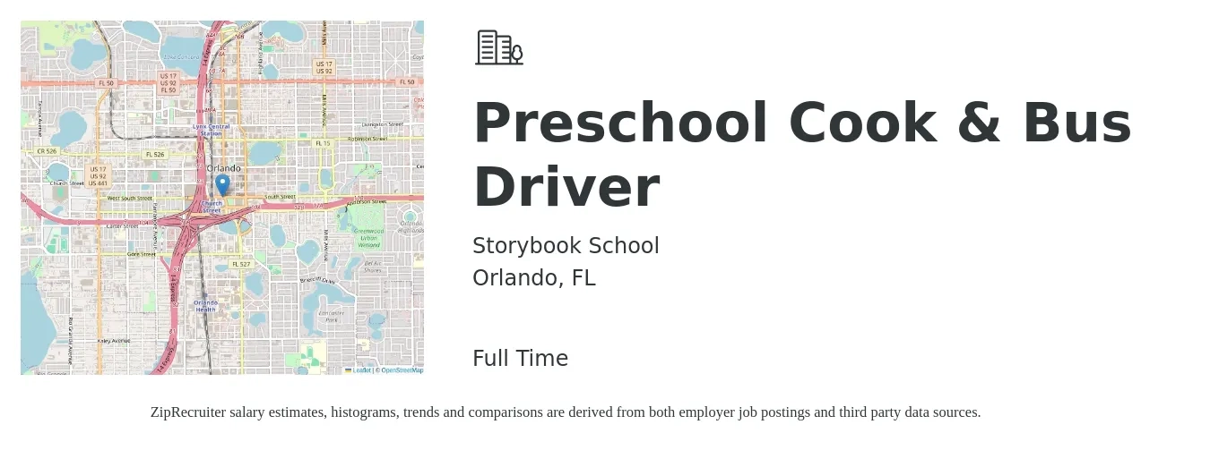 Storybook School job posting for a Preschool Cook & Bus Driver in Orlando, FL with a salary of $14 to $15 Hourly with a map of Orlando location.